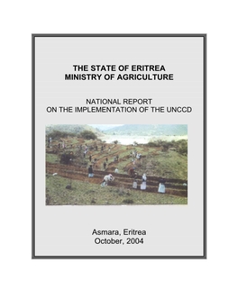 The State of Eritrea Ministry of Agriculture