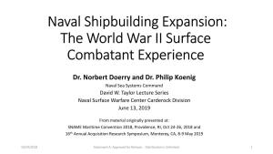 Naval Shipbuilding Expansion: the World War II Surface Combatant Experience