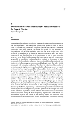 1 Development of Sustainable Biocatalytic Reduction Processes for Organic Chemists Roland Wohlgemuth