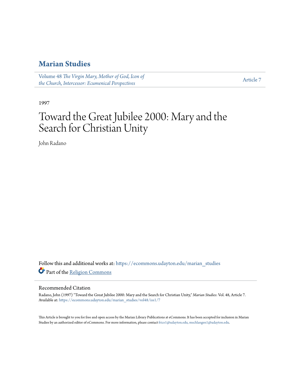 Toward the Great Jubilee 2000: Mary and the Search for Christian Unity John Radano