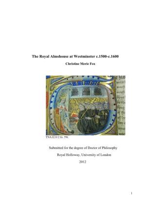 The Royal Almshouse at Westminster C.1500-C.1600