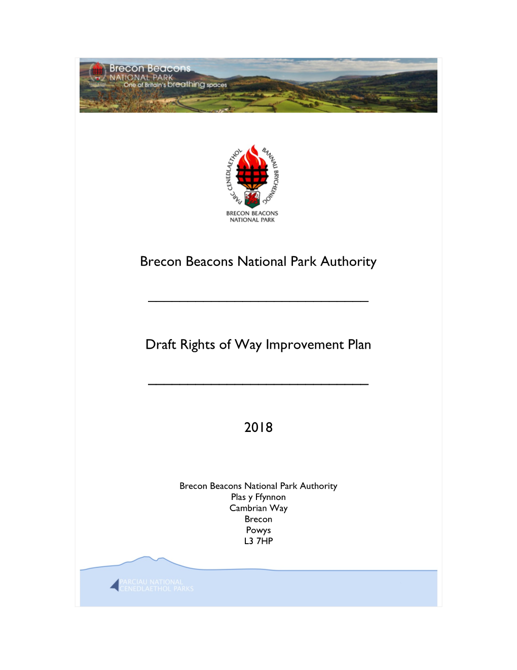 Brecon Beacons National Park Authority Draft Rights of Way Improvement Plan 2018