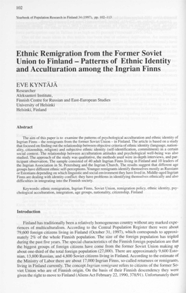 Ethnic Remigration from the Former Soviet Union to Finland - Patterns of Ethnic Identity and Acculturation Among the Ingrian Finns