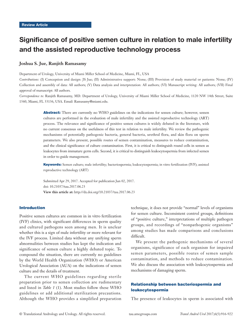 Significance of Positive Semen Culture in Relation to Male Infertility and the Assisted Reproductive Technology Process