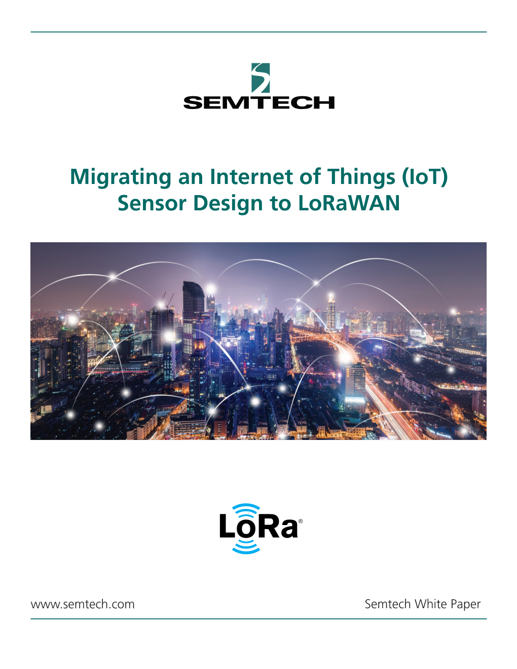 Migrating an Internet of Things (Iot) Sensor Design to Lorawan