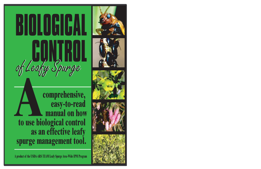 Biological Control of Leafy Spurge” Was Published by the USDA-ARS TEAM Leafy Spurge Area-Wide Integrated Pest Management Program