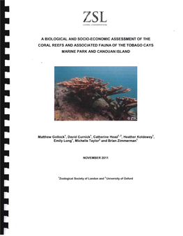 A Biological and Socio-Economic Assessment of the Coral Reefs and Associated Fauna of the Tobago Cays Marine Park and Canouan Island