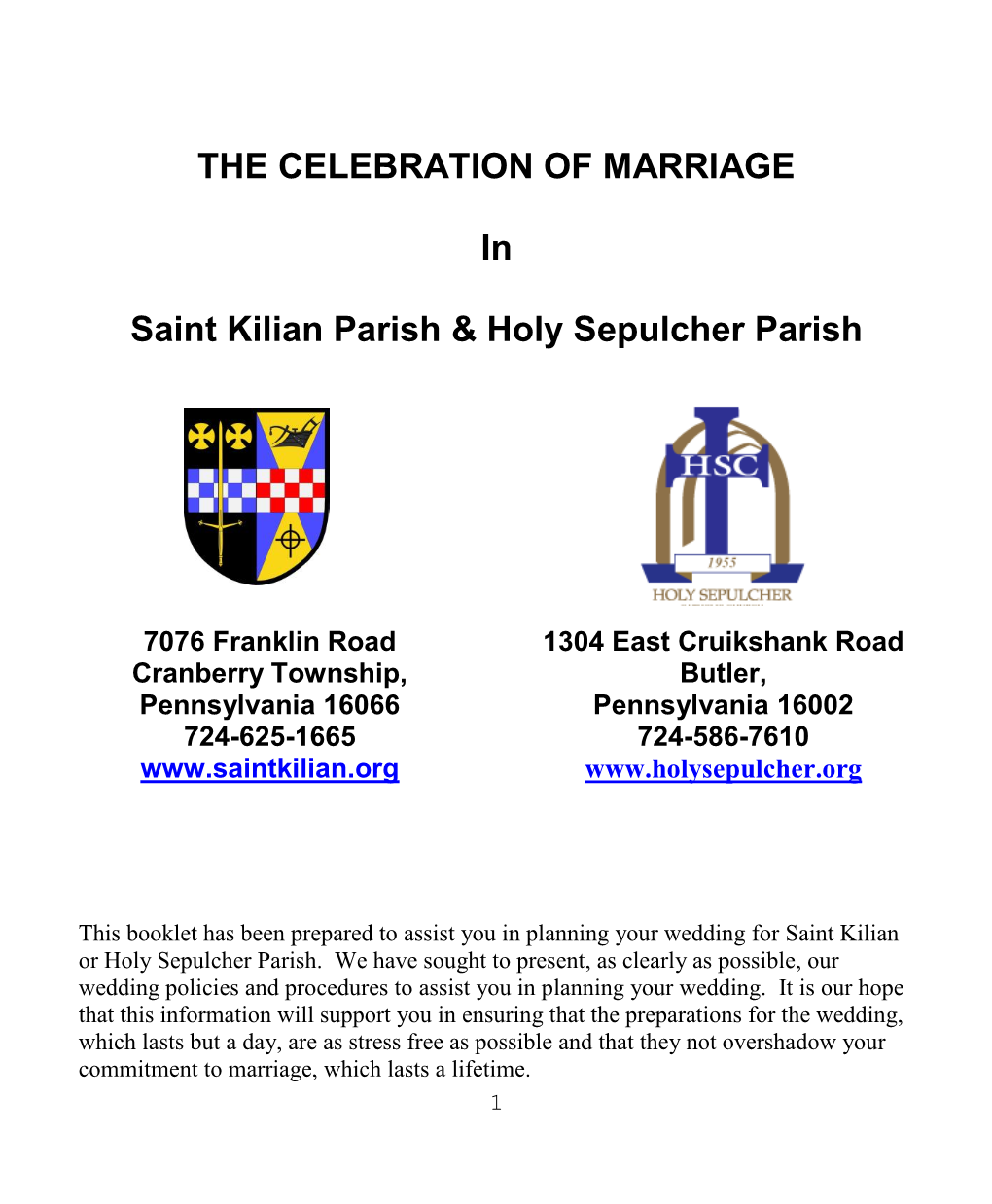 THE CELEBRATION of MARRIAGE in Saint Kilian Parish & Holy