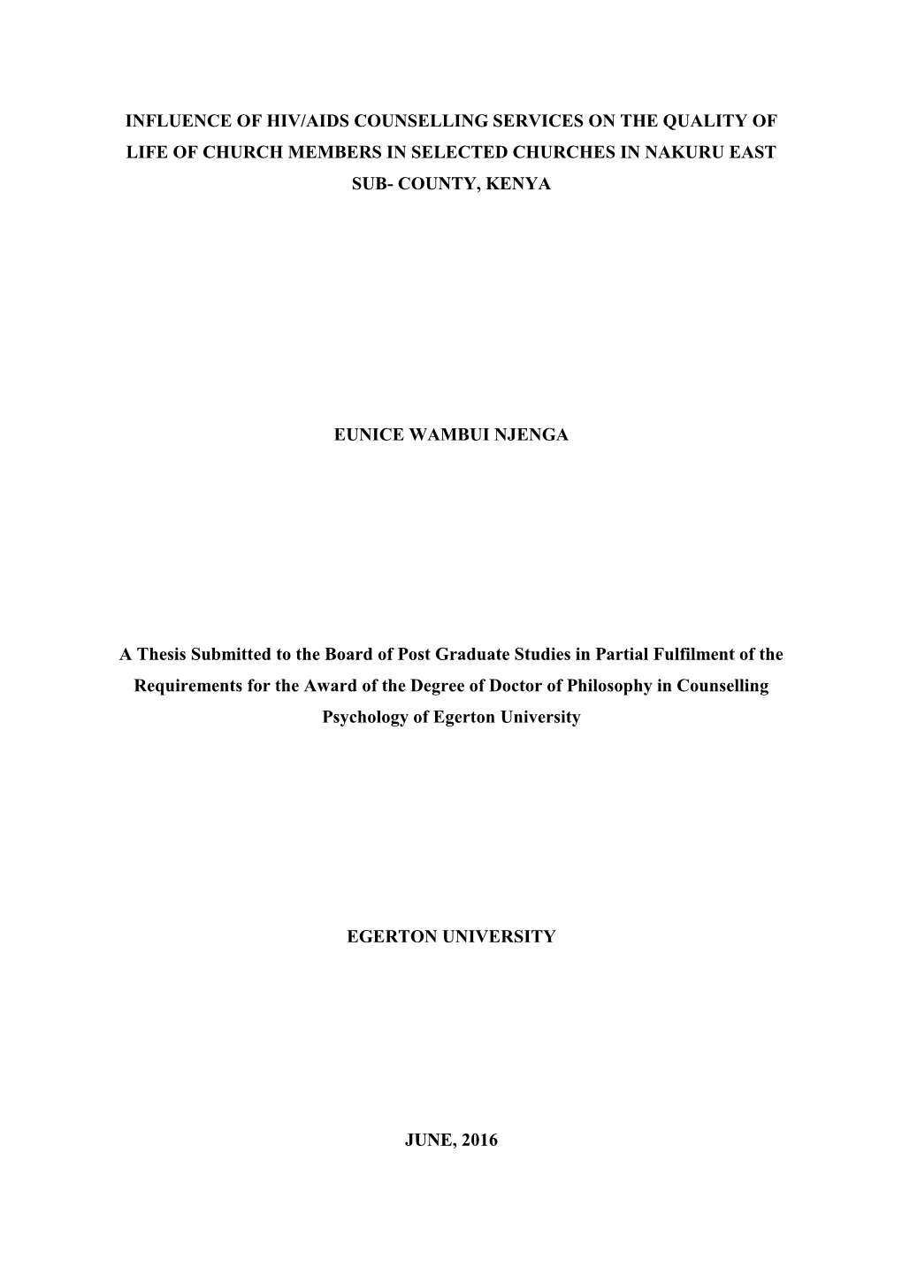 Influence of Hiv/Aids Counselling Services on the Quality of Life of Church Members in Selected Churches in Nakuru East Sub- County, Kenya