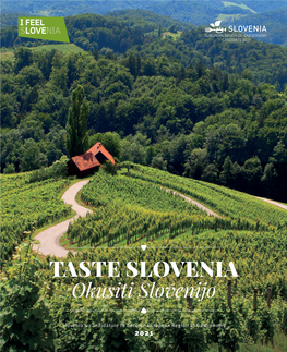 TASTE SLOVENIA Okusiti Slovenijo