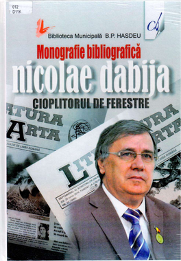 Nicolae Dabija, Cioplitorul De Ferestre