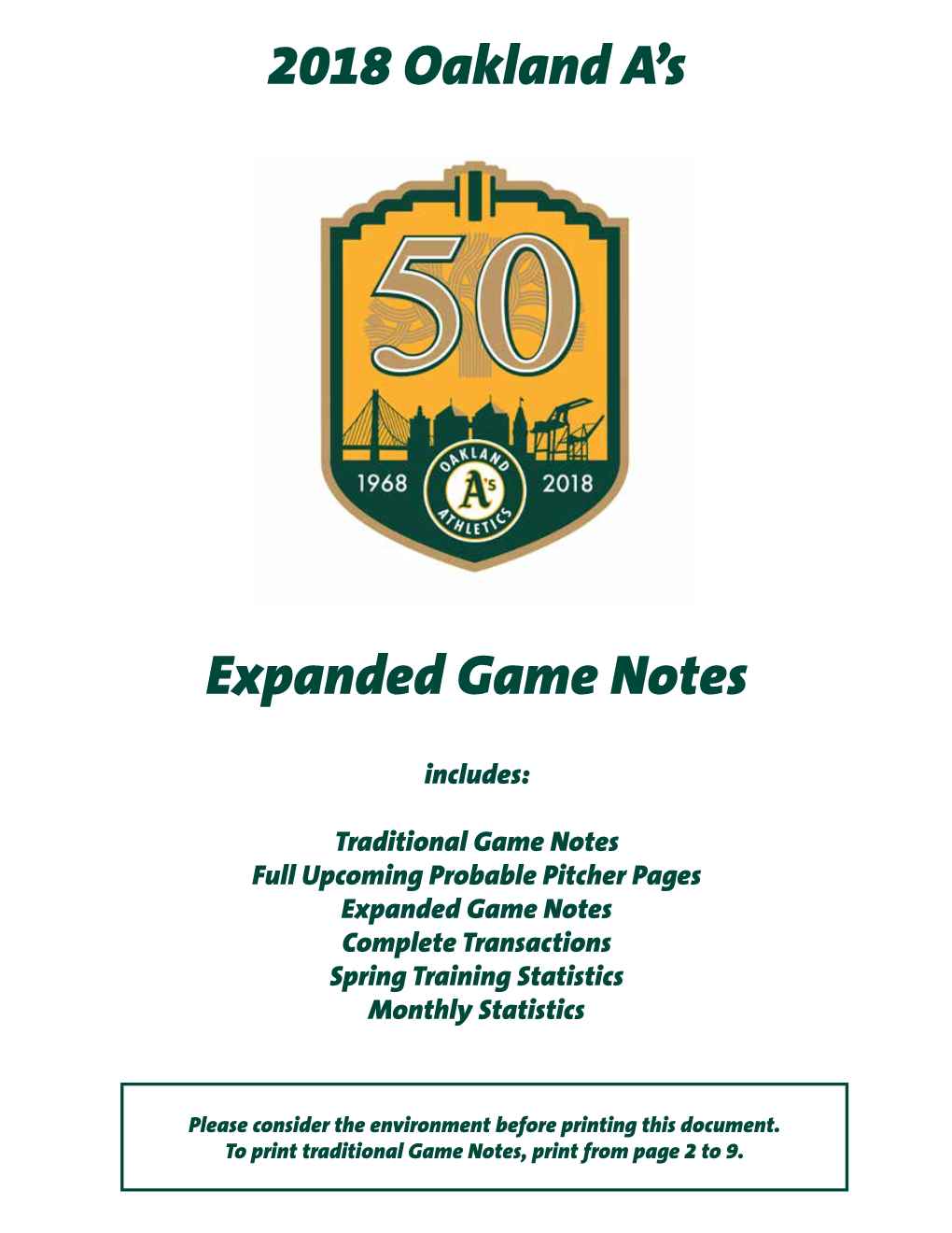 2018 Oakland A's Expanded Game Notes