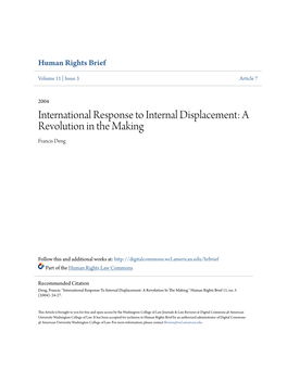 International Response to Internal Displacement: a Revolution in the Making Francis Deng