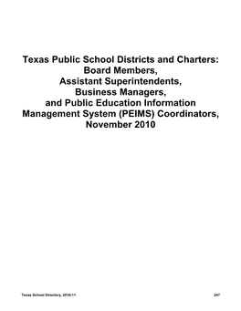 Texas Public School Districts and Charters: Board Members, Assistant Superintendents, Business Managers, and Public Educatio