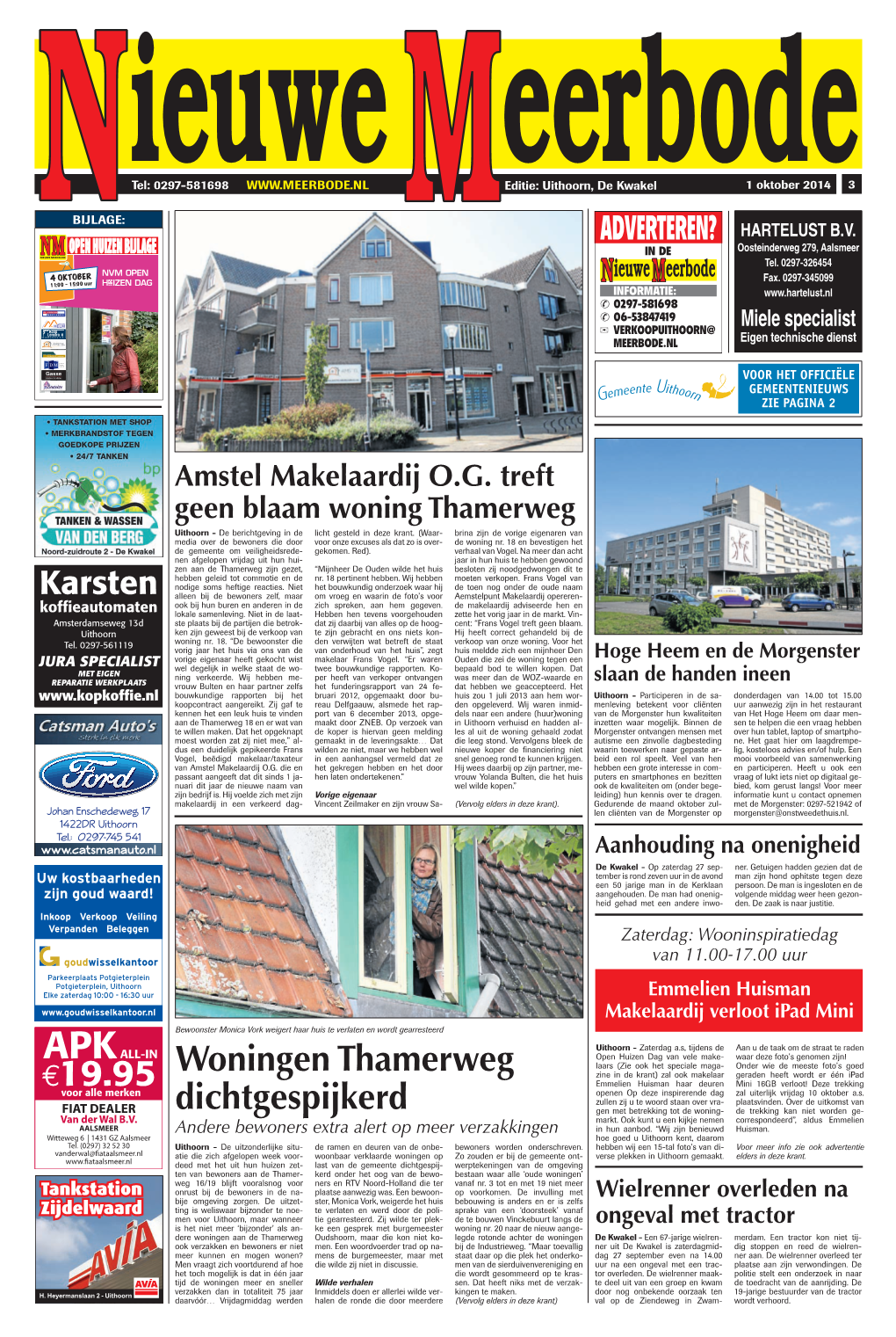 €19.95 Woningen Thamerweg Dichtgespijkerd