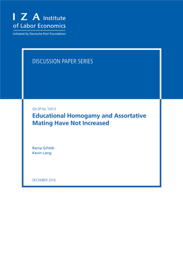 Educational Homogamy and Assortative Mating Have Not Increased