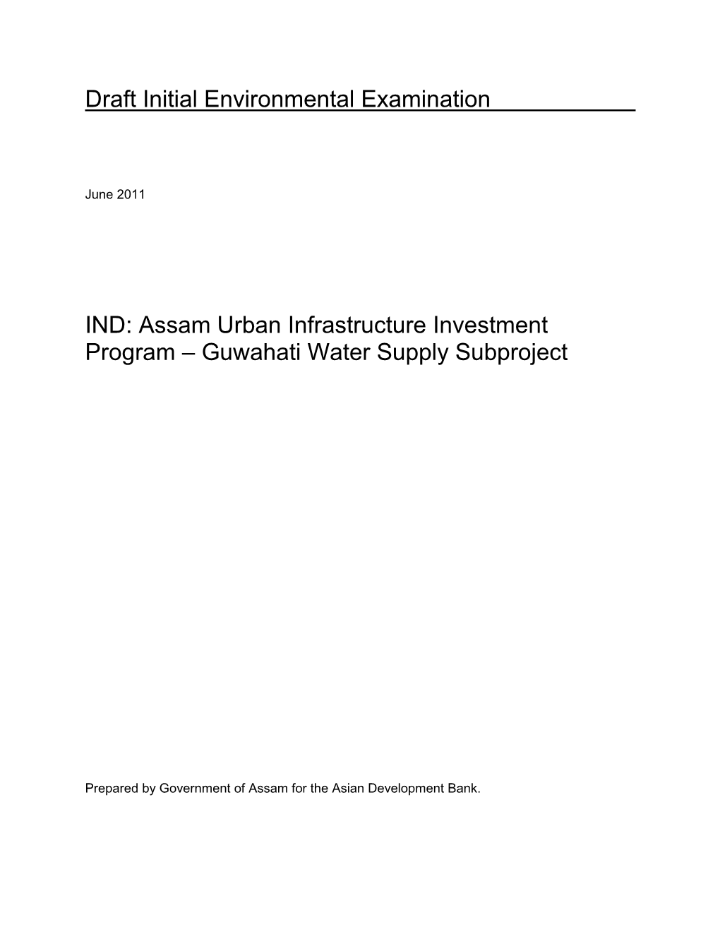 Draft IEE: India: Guwahati Water Supply Subproject, Assam Urban