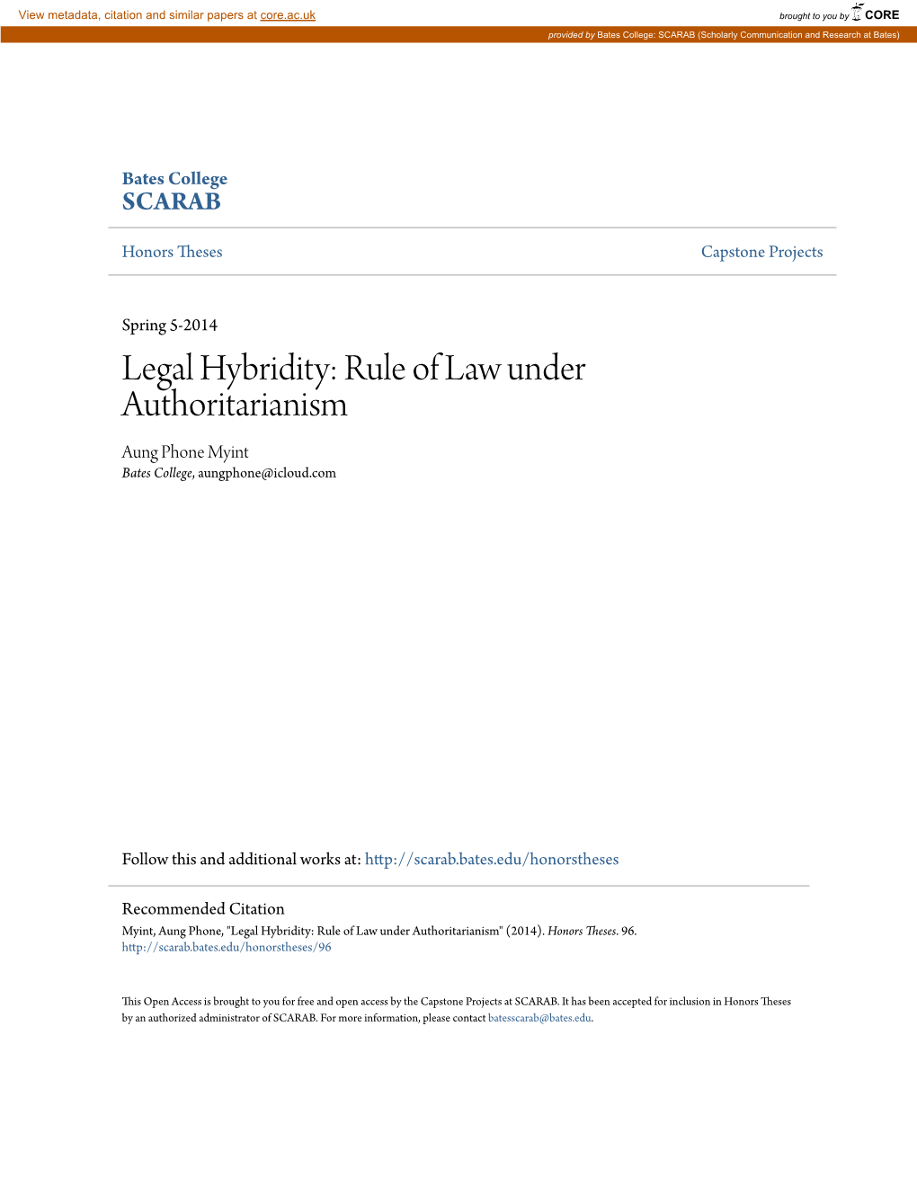 Legal Hybridity: Rule of Law Under Authoritarianism Aung Phone Myint Bates College, Aungphone@Icloud.Com