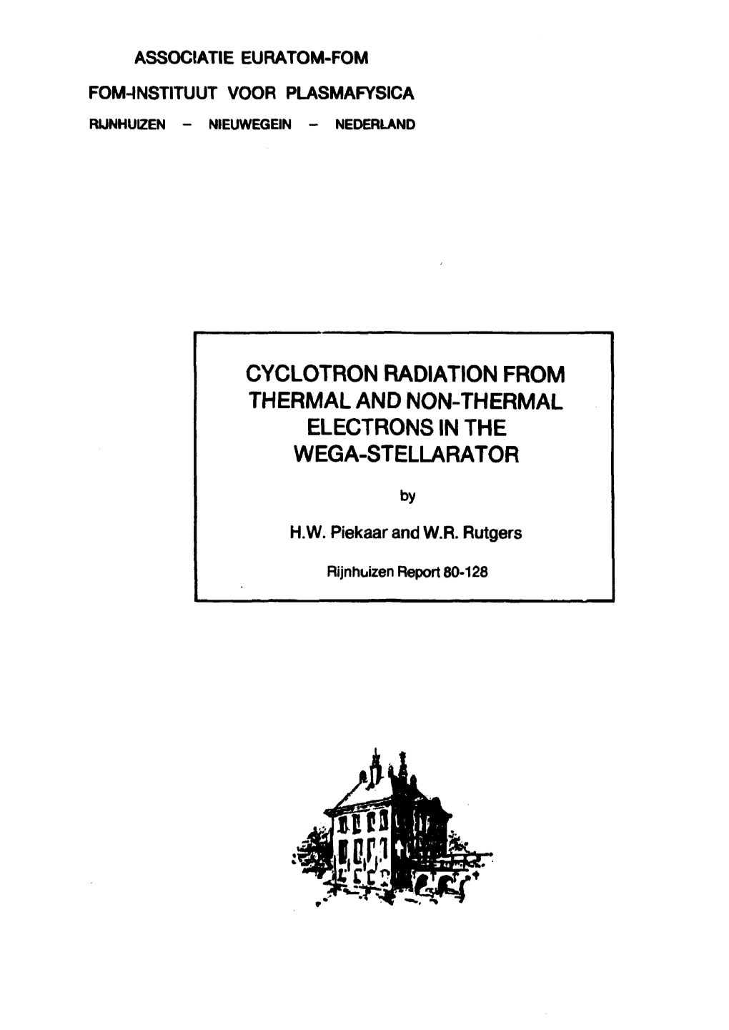 Cyclotron Radiation from Thermal and Non-Thermal Electrons in the Wega-Stellarator