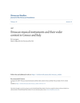 Etruscan Musical Instruments and Their Wider Context in Greece and Italy Bo Lawergren Hunter College of the City University of New York