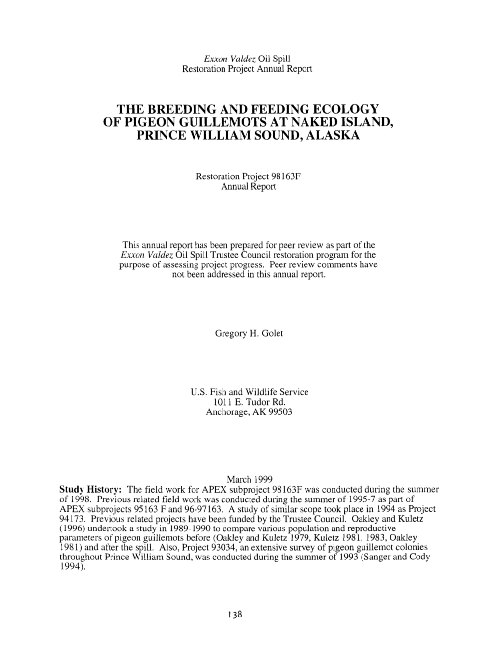 The Breeding and Feeding Ecology of Pigeon Guillemots at Naked Island, Prince William Sound, Alaska