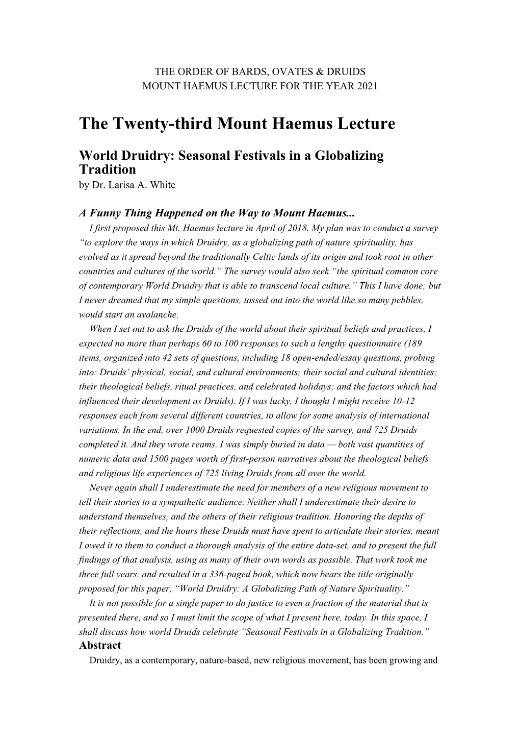 The Twenty-Third Mount Haemus Lecture