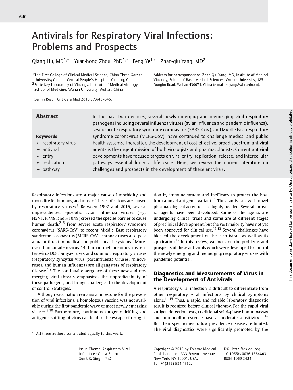 Antivirals for Respiratory Viral Infections: Problems and Prospects