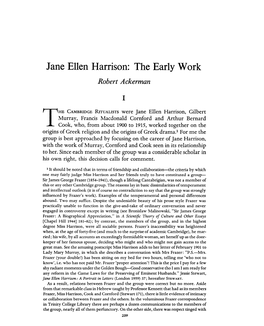 Jane Ellen Harrison: the Early Work Ackerman, Robert Greek, Roman and Byzantine Studies; Summer 1972; 13, 2; Proquest Pg