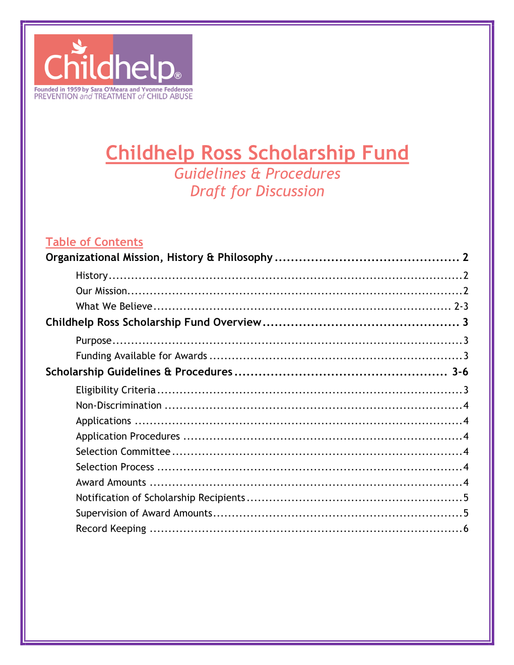 Childhelp Ross Scholarship Fund Guidelines & Procedures Draft for Discussion