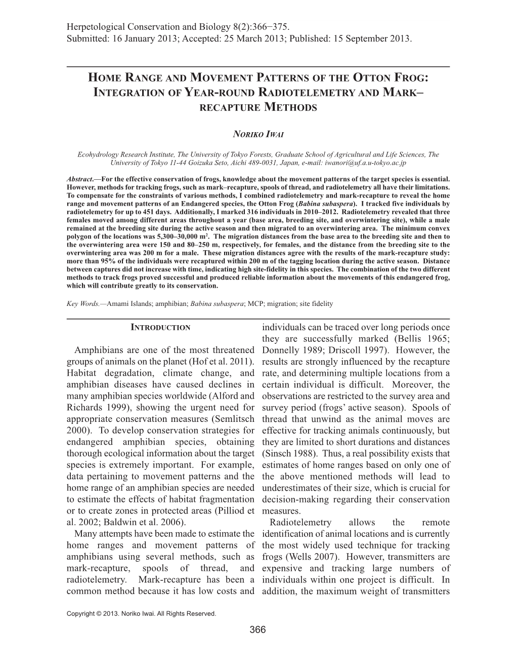 Home Range and Movement Patterns of the Otton Frog : Integration of Year -Round Radiotelemetry and Mark – Recapture Methods