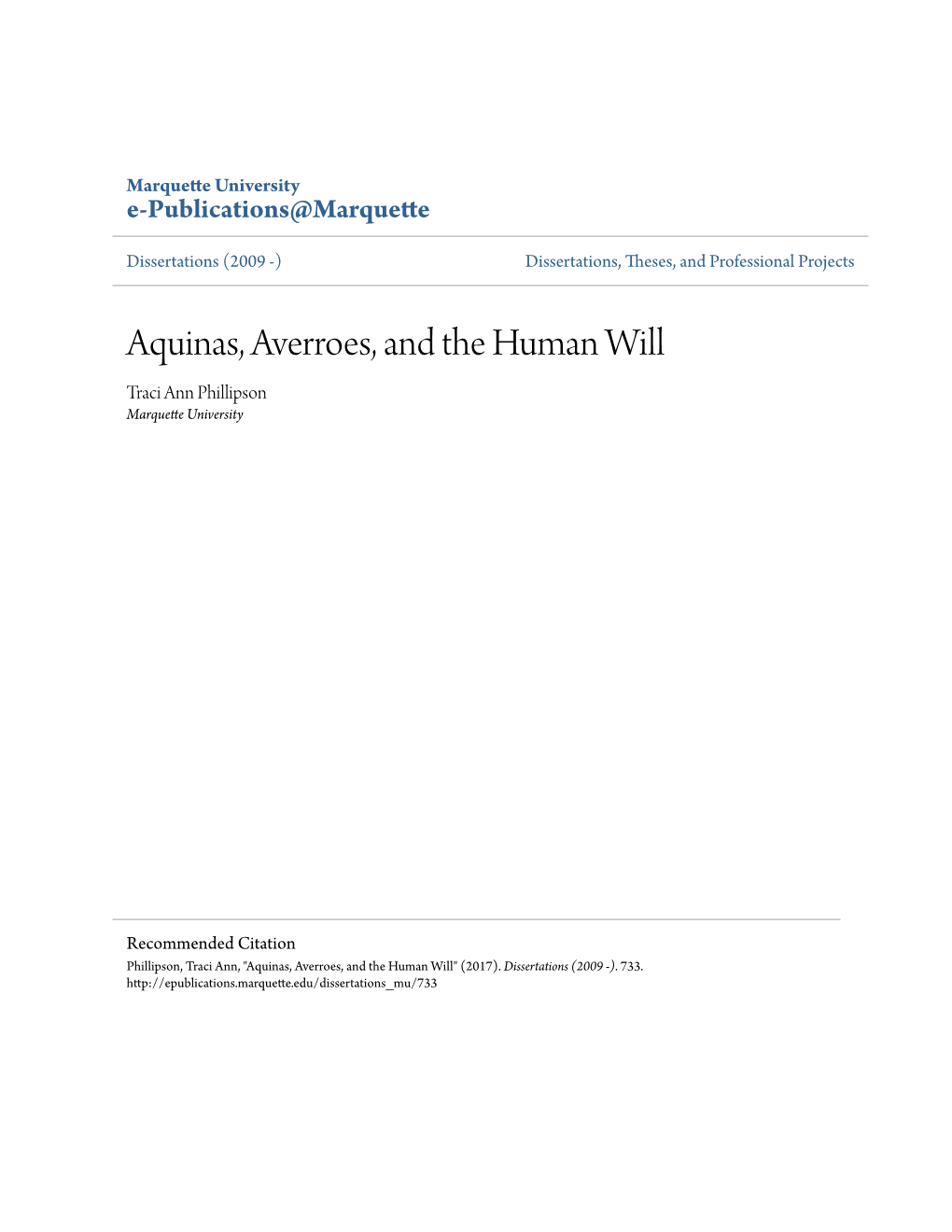 Aquinas, Averroes, and the Human Will Traci Ann Phillipson Marquette University