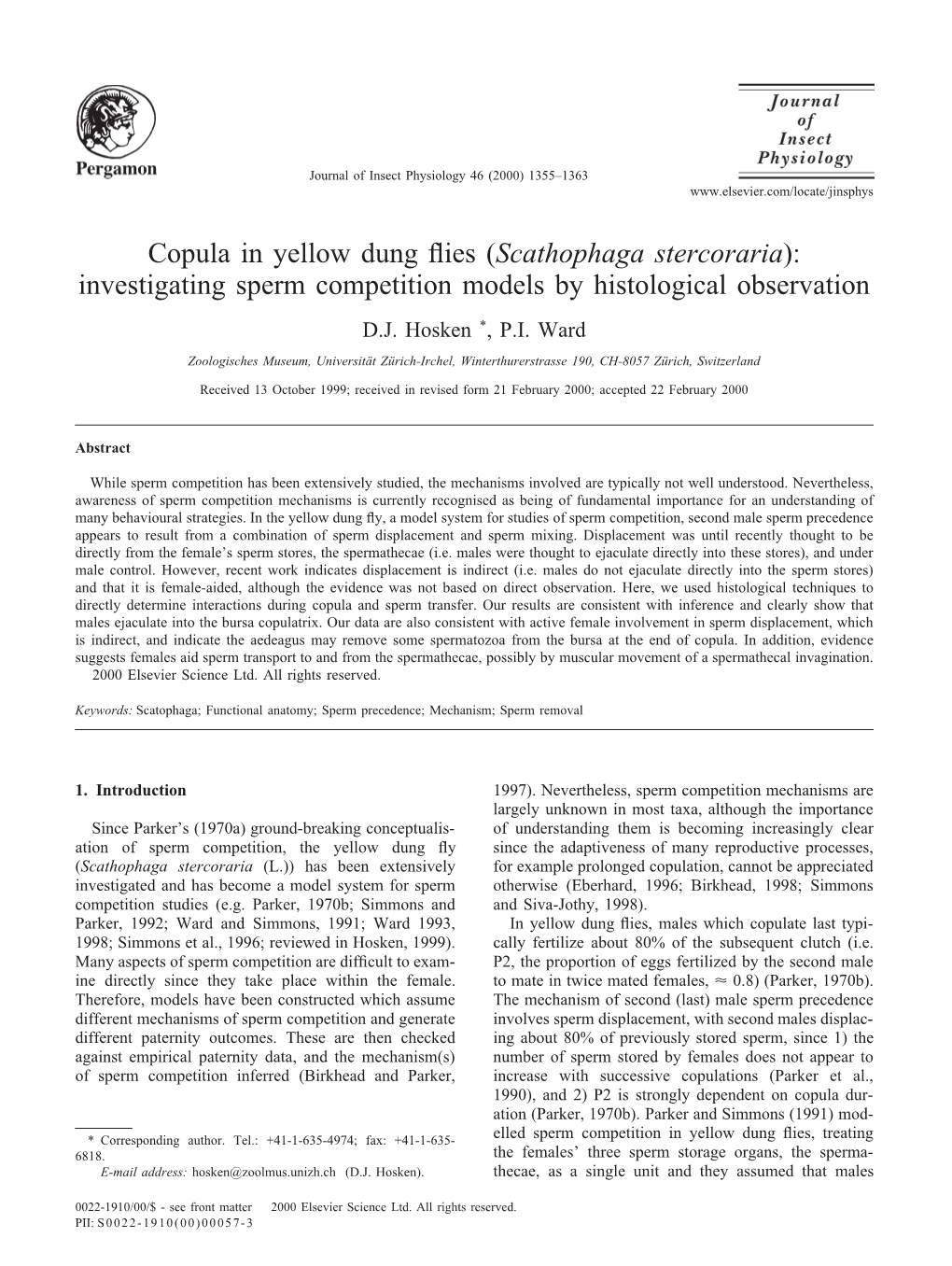 Scathophaga Stercoraria): Investigating Sperm Competition Models by Histological Observation D.J