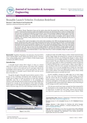Reusable Launch Vehicles: Evolution Redefined Bhavana Y*, Mani Shankar N and Prarthana BK Department of Mechanical Engineering, SNIST, India