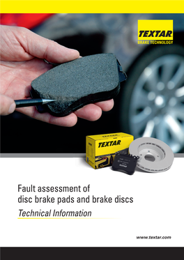 Fault Assessment of Disc Brake Pads and Brake Discs Technical Information