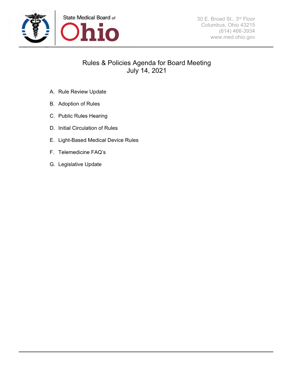 Rules & Policies Agenda for Board Meeting July 14, 2021