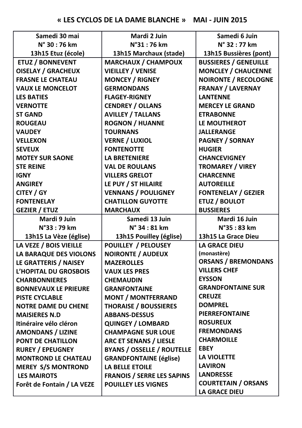 « Les Cyclos De La Dame Blanche » Mai - Juin 2015