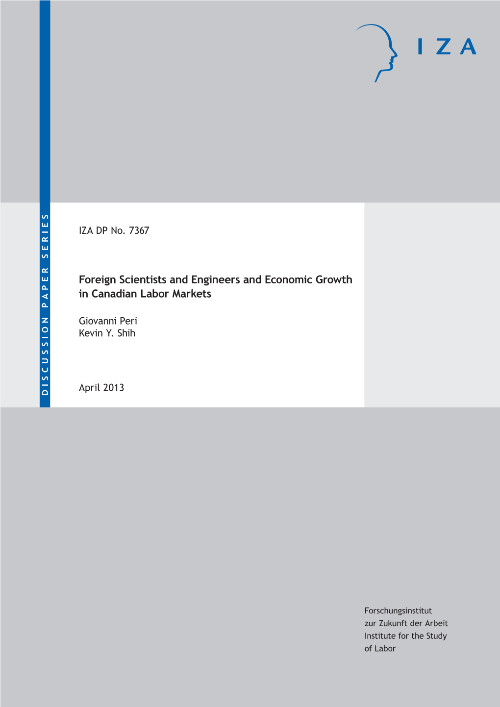 Foreign Scientists and Engineers and Economic Growth in Canadian Labor Markets