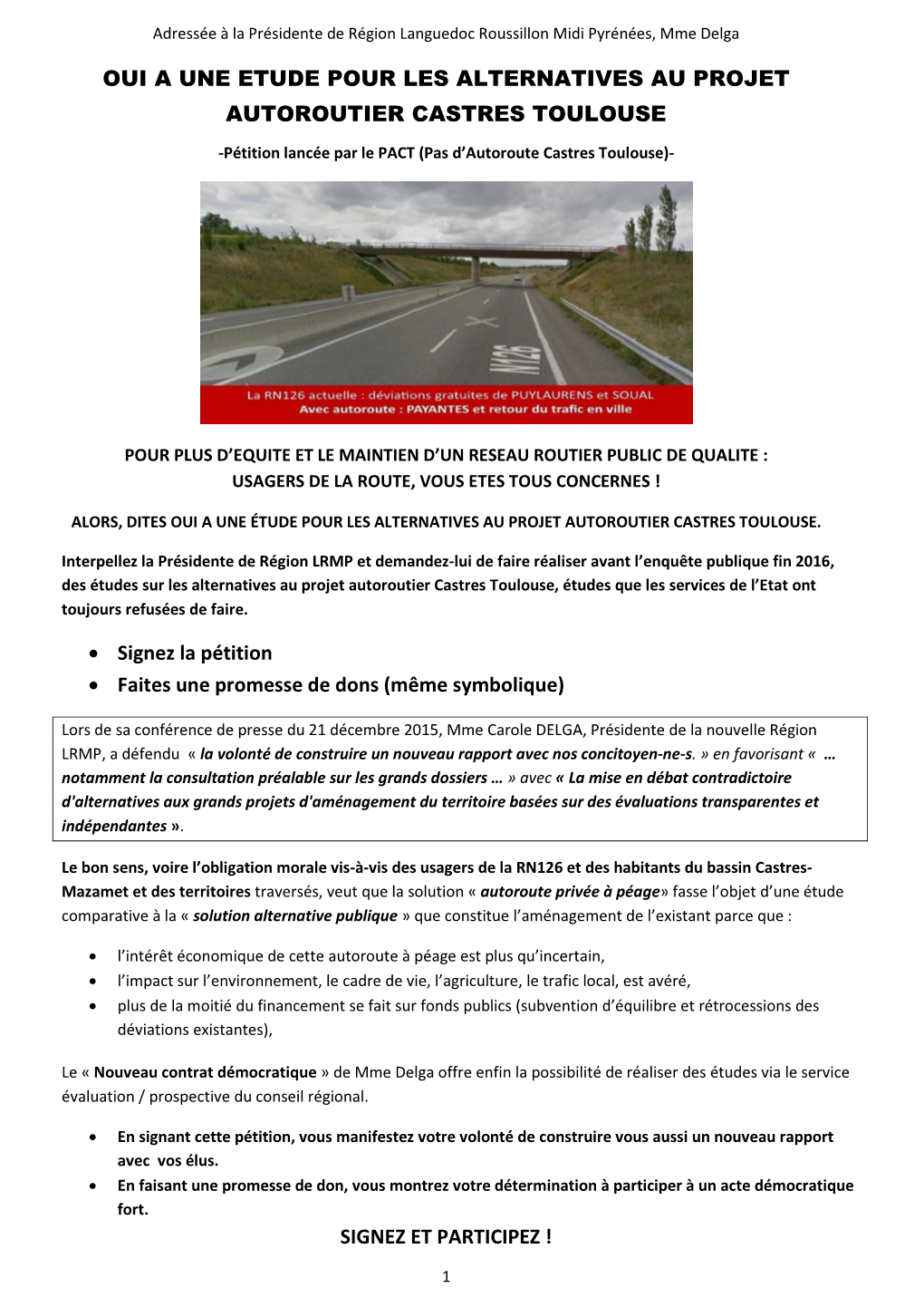 Oui a Une Etude Pour Les Alternatives Au Projet Autoroutier Castres Toulouse