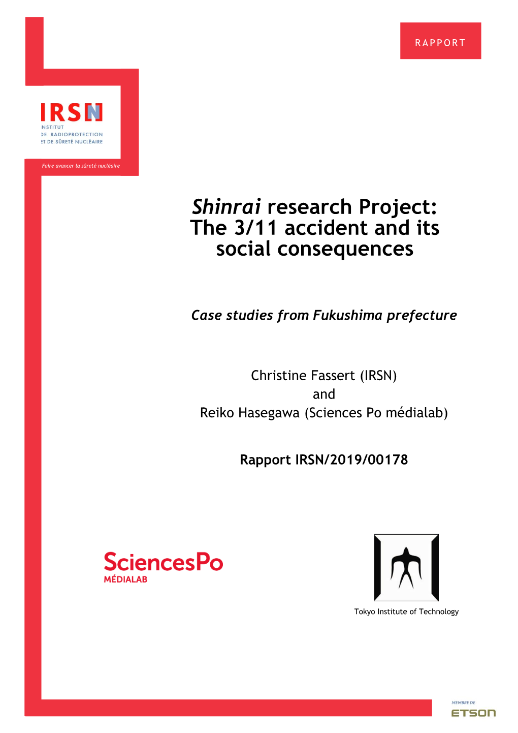 Shinrai Research Project: the 3/11 Accident and Its Social Consequences