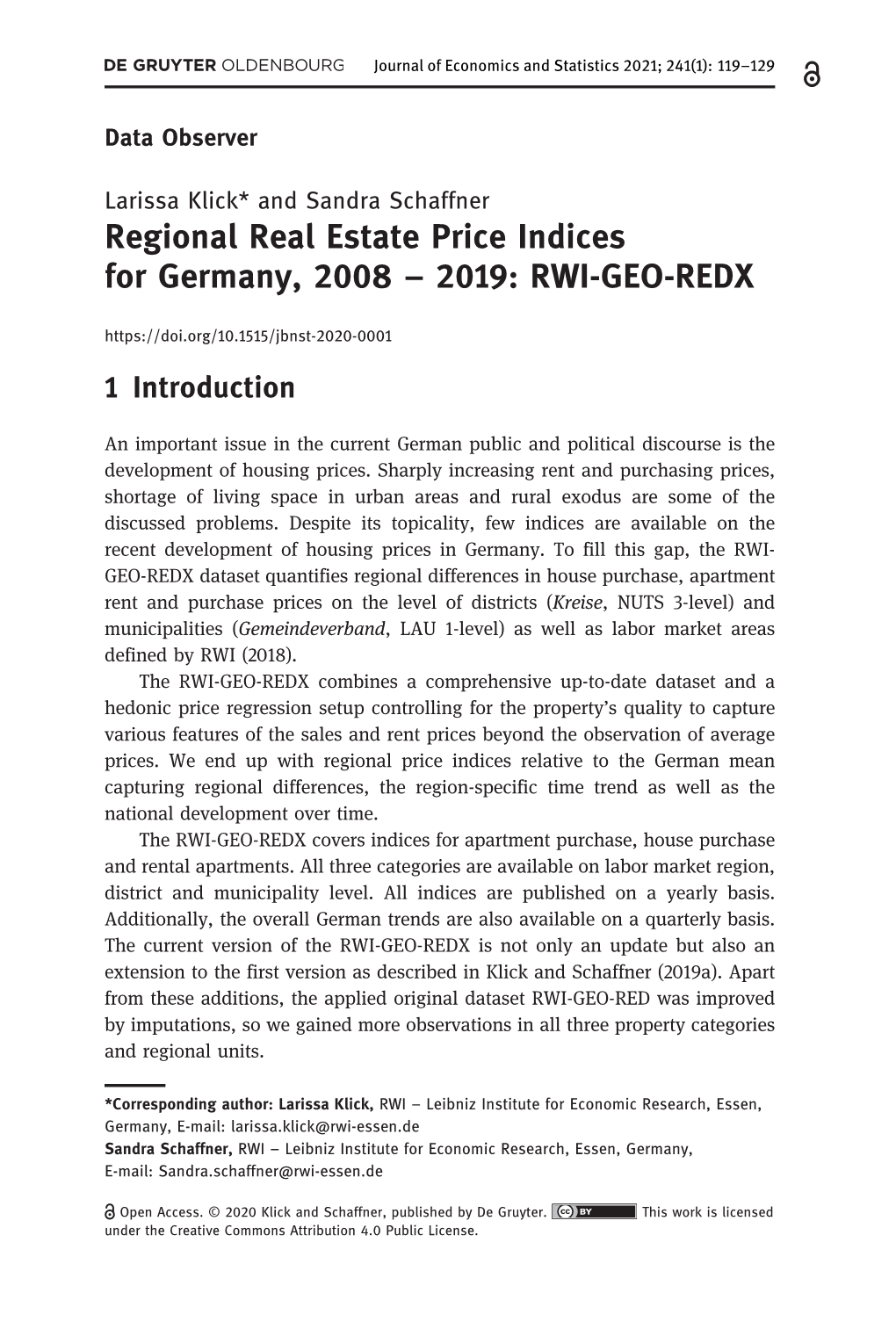 Regional Real Estate Price Indices for Germany, 2008 – 2019: RWI-GEO-REDX 1 Introduction