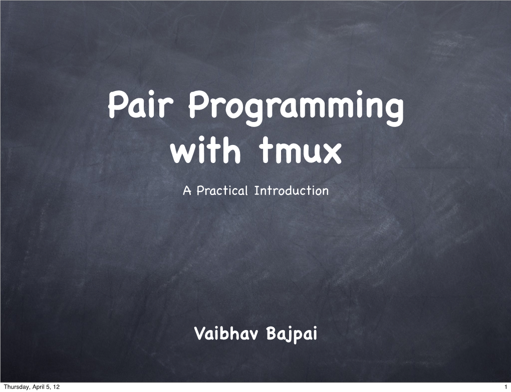 Tmux a Practical Introduction