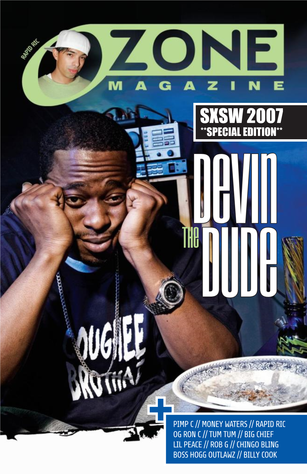 Sxsw 2007 **Special Edition** Devin Thedude