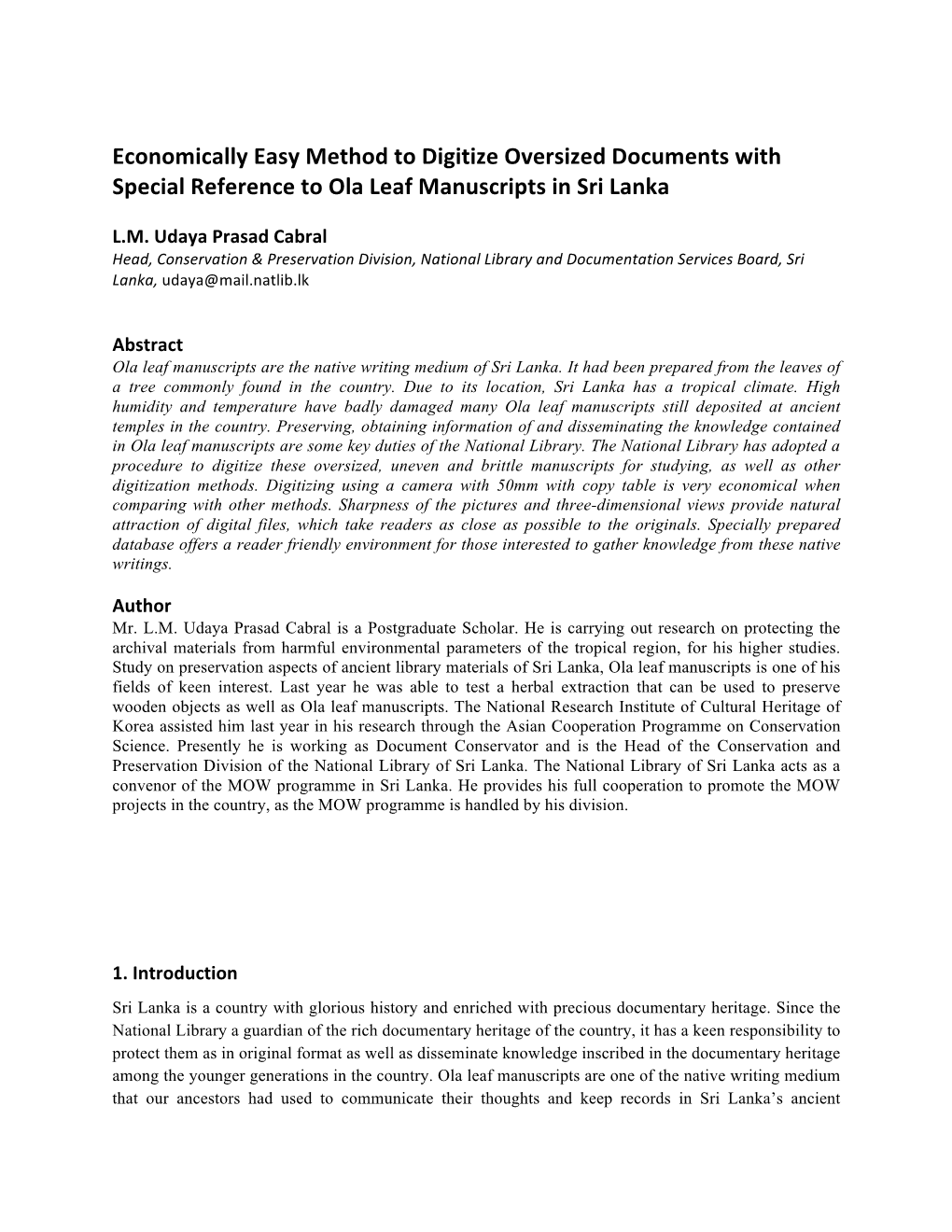 Economically Easy Method to Digitize Oversized Documents with Special Reference to Ola Leaf Manuscripts in Sri Lanka