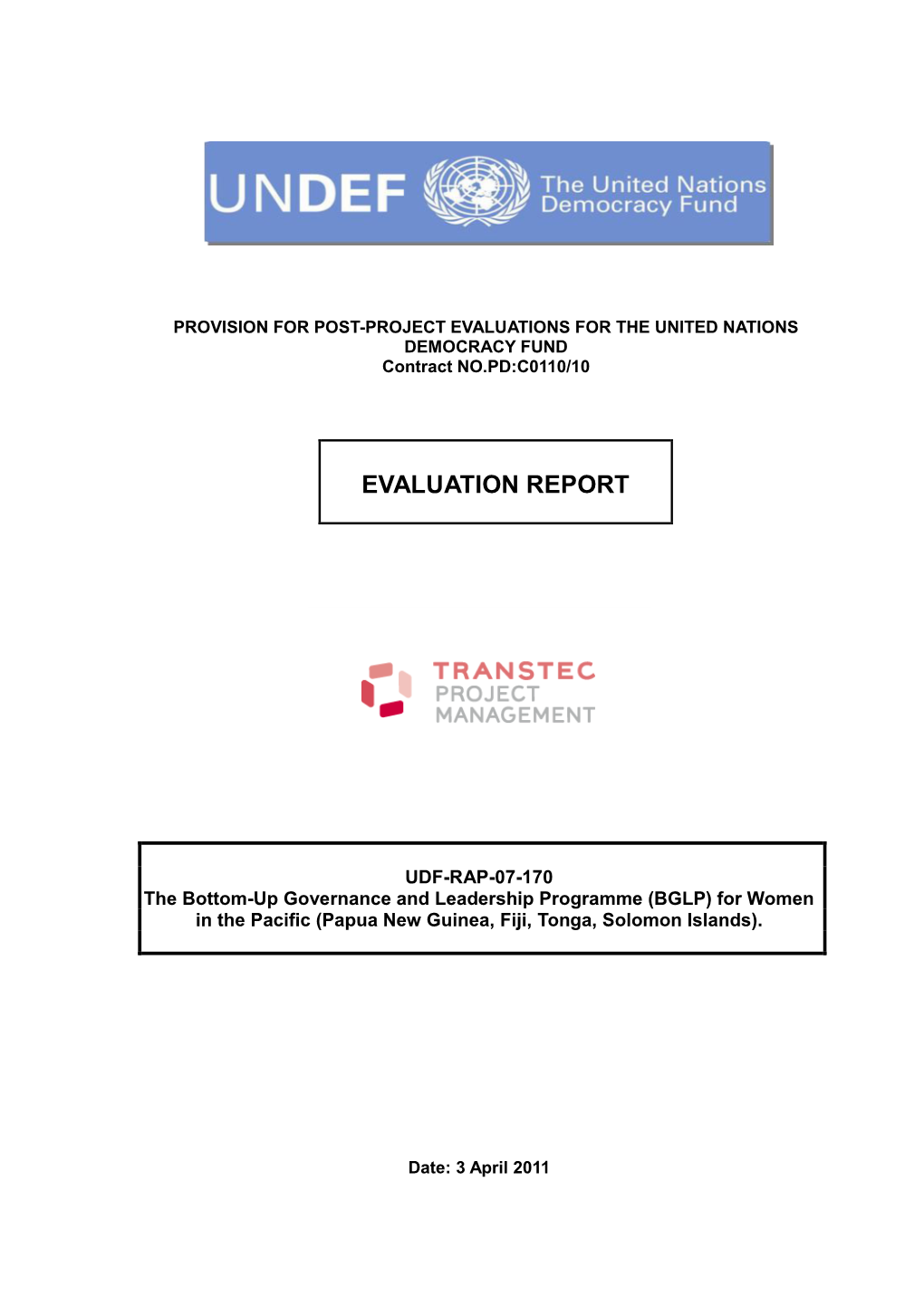 Fiji, Papua New Guinea, Solomon Islands, Tonga Australian Government Ausaid