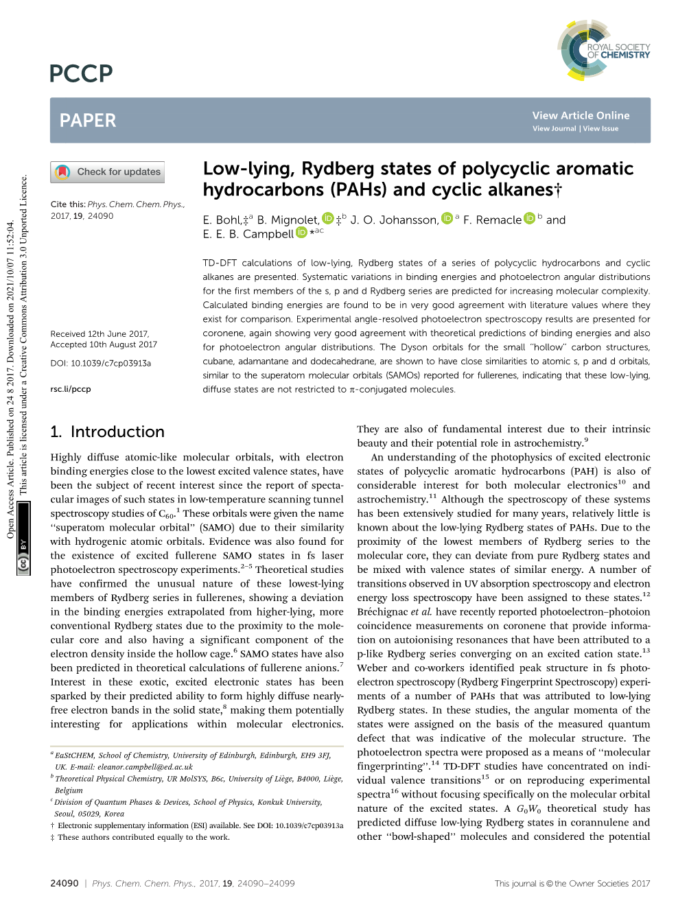 Low-Lying, Rydberg States of Polycyclic Aromatic Hydrocarbons (Pahs) and Cyclic Alkanes† Cite This: Phys