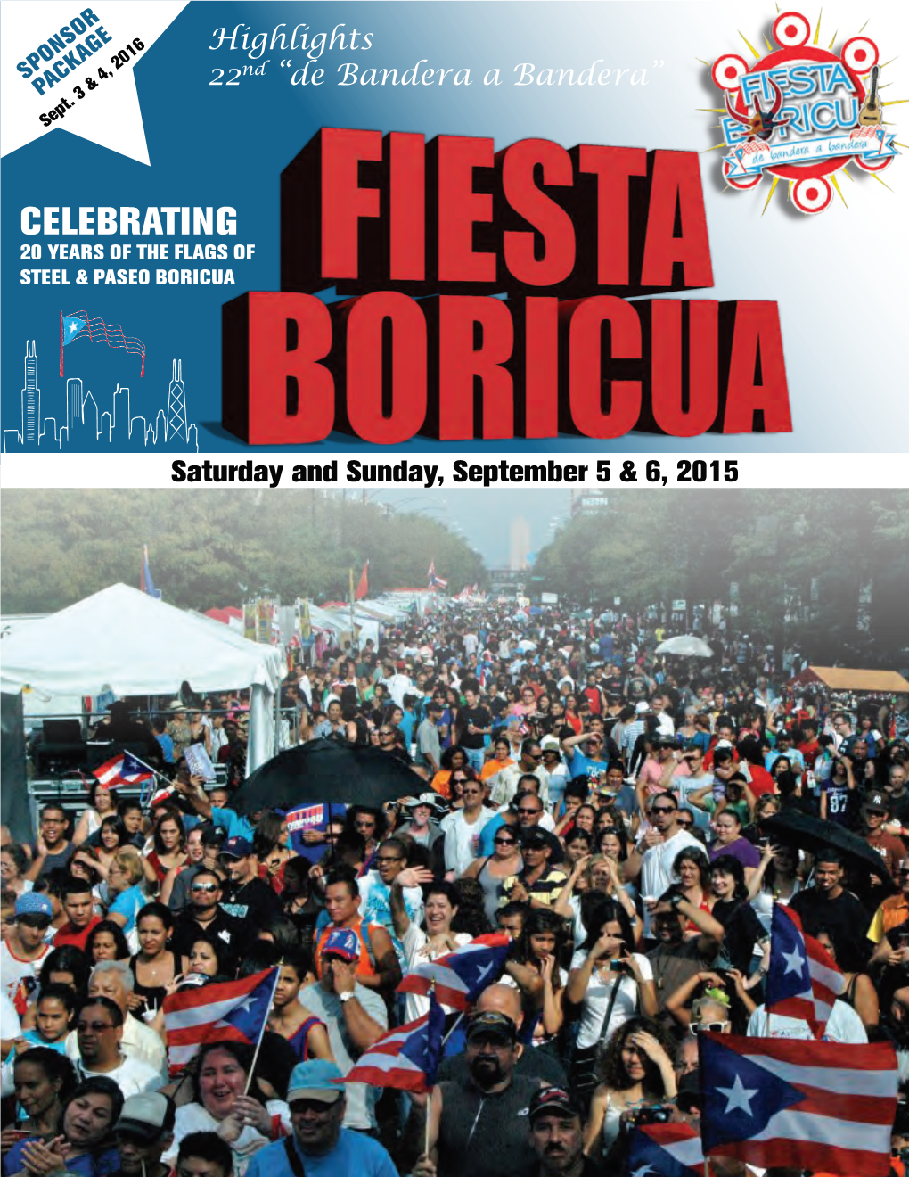 Celebrating 20 Years of the Flags of Steel & Paseo Boricua