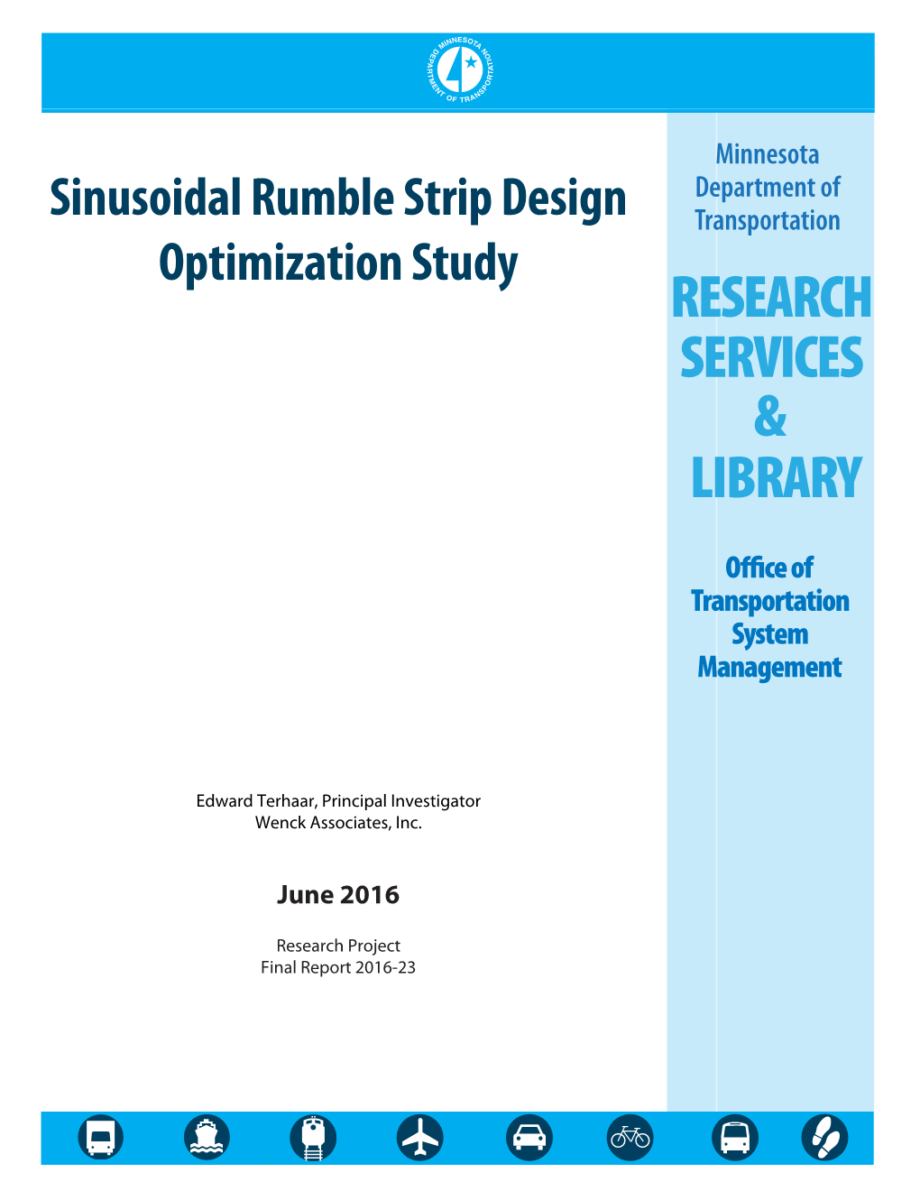 Sinusoidal Rumble Strip Design Optimization Study