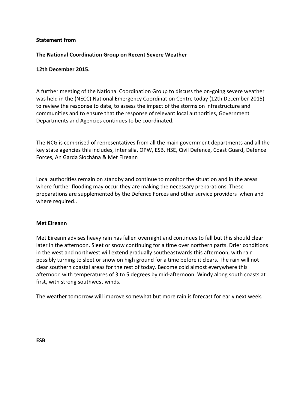 Statement from the National Coordination Group on Recent