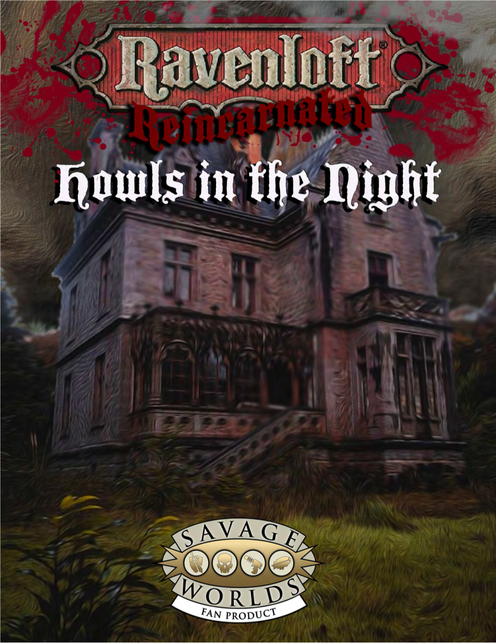 Ravenloft Reincarnated: Howls in the Night