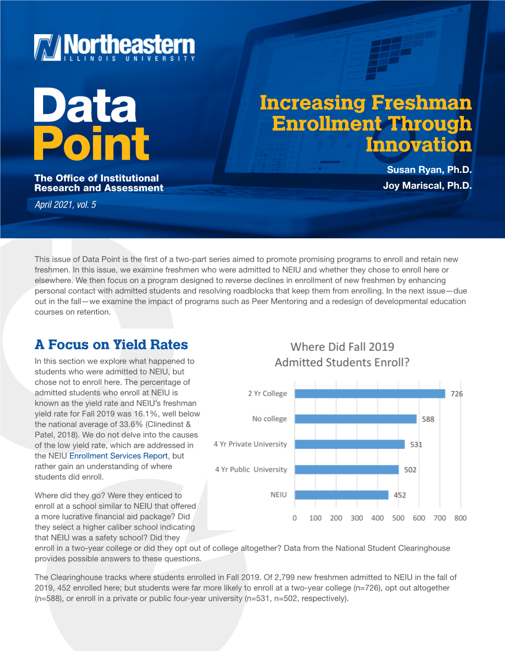 Data Point Read the Latest Institutional Research Publication